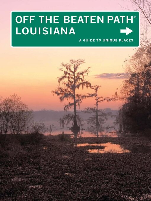 Cover image for Louisiana Off the Beaten Path